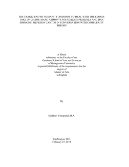 The Tragic End of Humanity and How to Deal with the Cosmic Joke of Chaos: Isaac Asimov's Foundation Prequels and Dan Simmons T