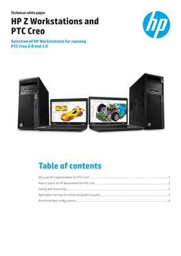HP Z Workstations and PTC Creo Selection of HP Workstations for Running PTC Creo 2.0 and 3.0