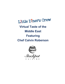 Virtual Taste of the Middle East Featuring Chef Calvin Roberson