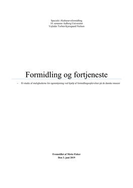 Formidling Og Fortjeneste