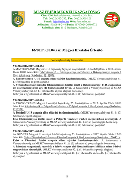 MLSZ FEJÉR MEGYEI IGAZGATÓSÁG 16/2017. (05.04.) Sz. Megyei Hivatalos Értesítő