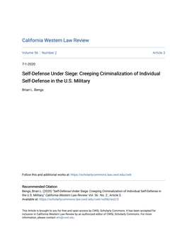 Self-Defense Under Siege: Creeping Criminalization of Individual Self-Defense in the U.S