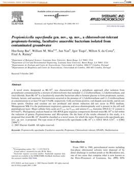 Propionicicella Superfundia Gen. Nov., Sp. Nov., a Chlorosolvent-Tolerant Propionate-Forming, Facultative Anaerobic Bacterium Is