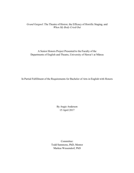Grand Guignol: the Theatre of Horror, the Efficacy of Horrific Staging, and When My Body Cried Out