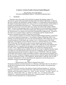 1 Is Selective Attrition Possible in Russian-English Bilinguals? This