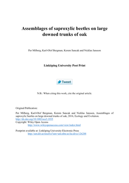 Assemblages of Saproxylic Beetles on Large Downed Trunks of Oak