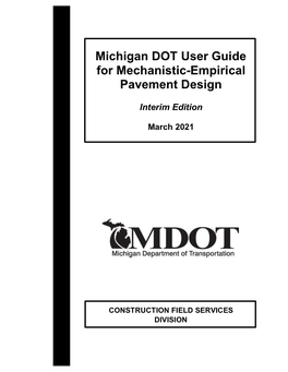 MDOT User Guide for Mechanistic Empirical Pavement Design