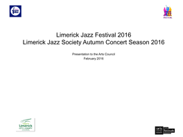 Limerick Jazz Festival 2016 Limerick Jazz Society Autumn Concert Season 2016