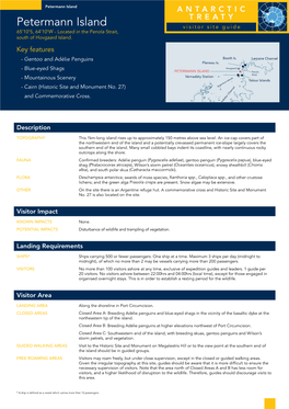 Petermann Island ANTARCTIC TREATY Petermann Island Visitor Site Guide 65˚10’S, 64˚10’W - Located in the Penola Strait, South of Hovgaard Island