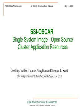 SSI-OSCAR Single System Image - Open Source Cluster Application Resources