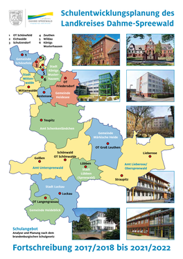 Schulentwicklungsplanung 2017/18 Bis 2021/22 Gültige Fassung Wurde Am 27.März 2012 Beschlossen Und Durch Verwaltungsvorschrift Vom 29.April 2015 Geändert