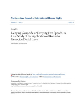 Denying Genocide Or Denying Free Speech? a Case Study of the Application of Rwanda’S Genocide Denial Laws Yakaré-Oulé (Nani) Jansen