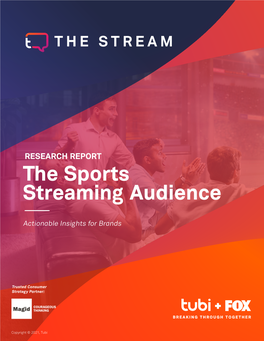 The Sports Streaming Audience