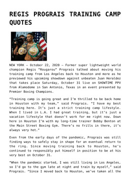 Regis Prograis Training Camp Quotes