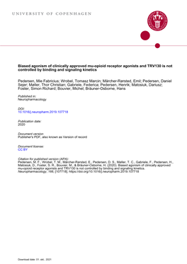 Biased Agonism of Clinically Approved Μ-Opioid Receptor Agonists and TRV130 Is Not Controlled by Binding and Signaling Kinetics