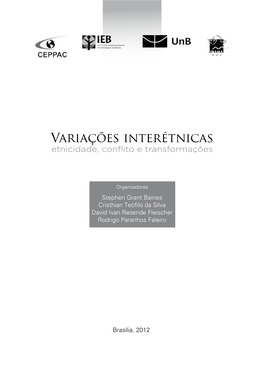 Variações Interétnicas Etnicidade, Conflito E Transformações