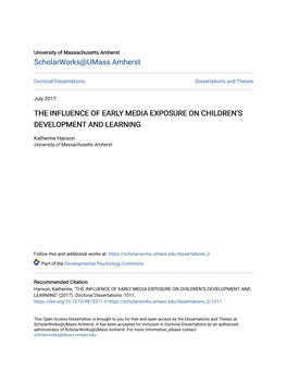 The Influence of Early Media Exposure on Children's Development And