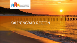 KALININGRAD REGION ABOUT the REGION REGION in RATINGS