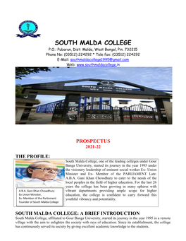 SOUTH MALDA COLLEGE P.O.: Pubarun, Dist: Malda, West Bengal, Pin