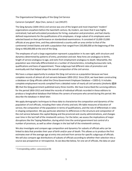 1 the Organizational Demography of the Qing Civil Service Cameron Campbell1, Bijia Chen, James Z. Lee (HKUST) the Qing Dynasty (