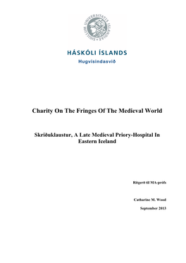 Charity on the Fringes of the Medieval World