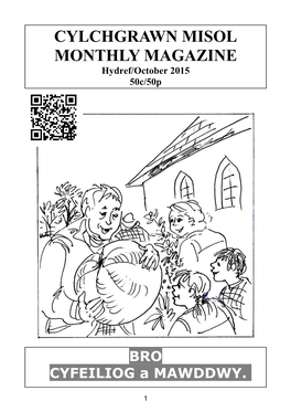 CYLCHGRAWN MISOL MONTHLY MAGAZINE Hydref/October 2015 50C/50P