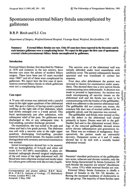 Spontaneous External Biliary Fistula Uncomplicated by Gallstones B.R.P