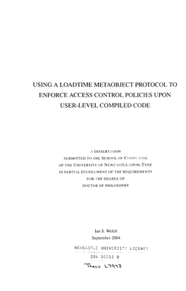 Using a Loadtime Metaobject Protocol to Enforce Access Control Policies Upon User-Level Compiled Code