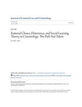 Rational Choice, Deterrence, and Social Learning Theory in Criminology: the Ap Th Not Taken Ronald L