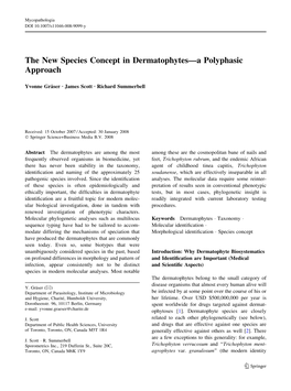 The New Species Concept in Dermatophytes—A Polyphasic Approach