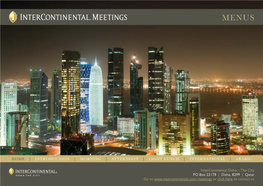 Intercontinental Doha – the City PO Box 22178 | Doha, 8299 | Qatar Go to Or Click Here to Contact Us INTRODUCTION KEY