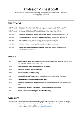 Professor Michael Scott Department of Classics, University of Warwick, Gibbet Hill Rd, Coventry, CV4 7AL, UK M.C.Scott@Warwick.Ac.Uk