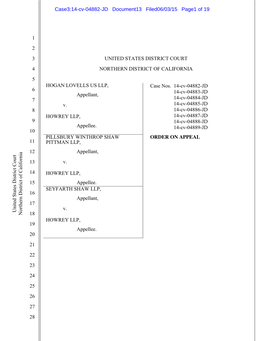 HOWREY LLP, 14-Cv-04887-JD 9 14-Cv-04888-JD Appellee