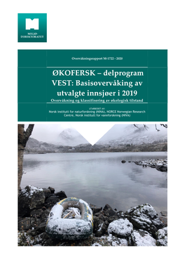 Basisovervåking Av Utvalgte Innsjøer I 2019 Overvåkning Og Klassifisering Av Økologisk Tilstand