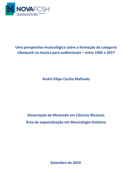 Uma Perspectiva Musicológica Sobre a Formação Da Categoria Ciberpunk Na Música Para Audiovisuais – Entre 1982 E 2017