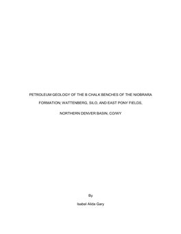 Petroleum Geology of the B Chalk Benches of the Niobrara