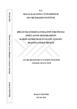 T.C. Hasan Kalyoncu Üniversitesi Fen Bilimleri Enstitüsü Bir Güneş Enerji Santralinin Üretim Ile Simülasyo