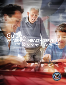 Guide to VA Mental Health Services for Veterans & Families