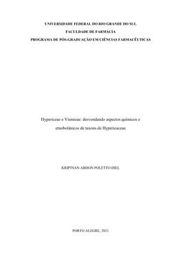 Hypericeae E Vismieae: Desvendando Aspectos Químicos E