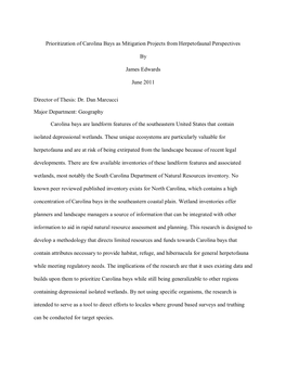 Prioritization of Carolina Bays As Mitigation Projects from Herpetofaunal Perspectives by James Edwards June 2011 Director of Th