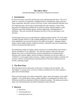 The Soil Is Alive! Jodi Dejong-Hughes, University of Minnesota Extension
