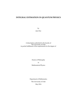 Integral Estimation in Quantum Physics