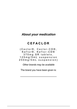 About Your Medication CEFACLOR