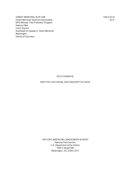 GRANT MEMORIAL BUR OAK HALS DC-6 (Grant Memorial Quercus Macrocarpa) DC-6 NPS Witness Tree Protection Program National Mall Union Square Southeast of Ulysses S