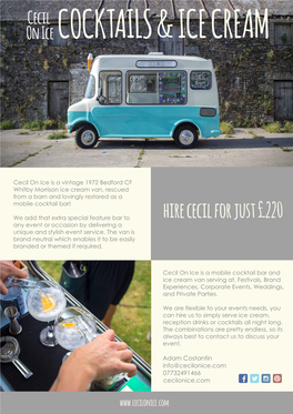 Hire Cecil for Just £220 Any Event Or Occasion by Delivering a Unique and Stylish Event Service