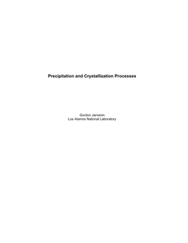 Precipitation and Crystallization Processes