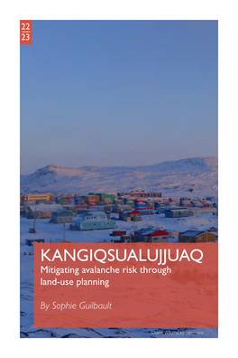 KANGIQSUALUJJUAQ Mitigating Avalanche Risk Through Land-Use Planning