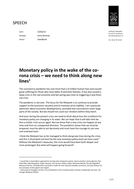 Monetary Policy in the Wake of the Co-Rona Crisis – We Need to Think