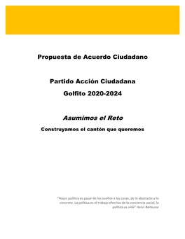 Propuesta De Un Acuerdo Ciudadano Para Golfito Partido Acción