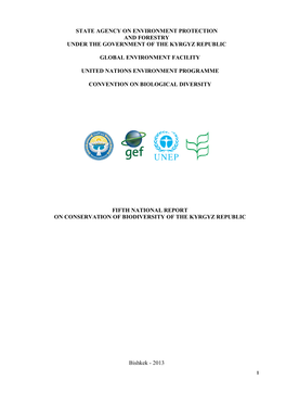 Kyrgyzstan Forms a Favorable Habitat and Is One of the Most Important Factors for Human Well-Being